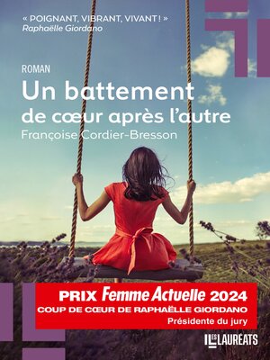 cover image of Un battement de coeur après l'autre--Coup de Coeur de Raphaëlle Giordano Prix Femme Actuelle 2024